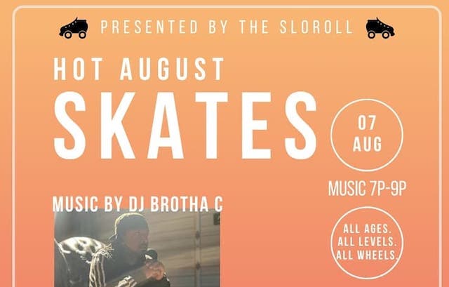 Hot August Skates Event