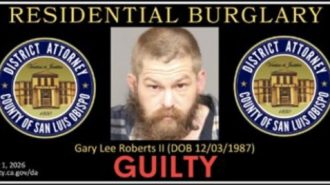 A San Luis Obispo County District Attorney's Office graphic shows the booking photo of Gary Lee Roberts II with the word guilty.