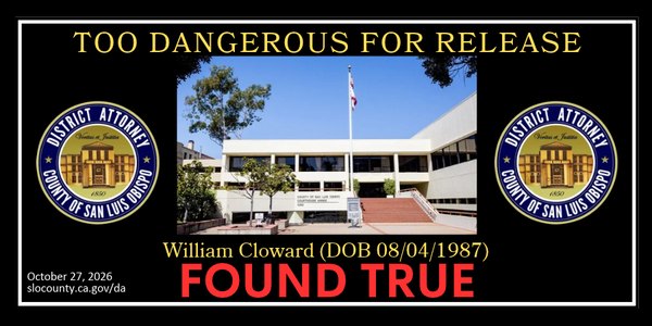 Jury finds prison inmate too dangerous for release, orders him kept at Atascadero State Hospital